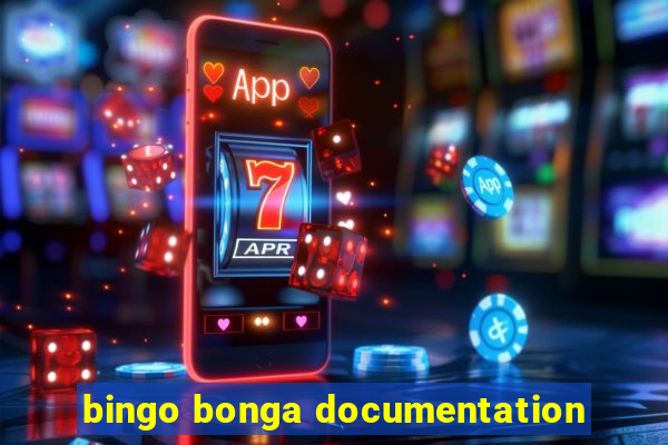 bingo bonga documentation