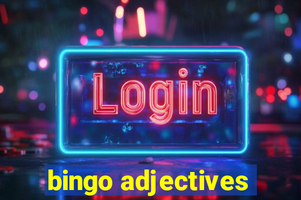 bingo adjectives