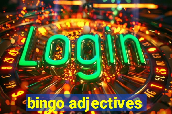 bingo adjectives