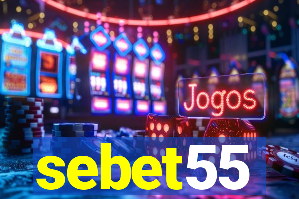 sebet55