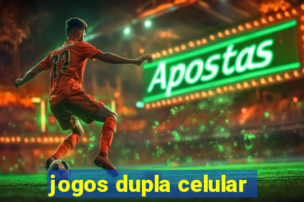 jogos dupla celular