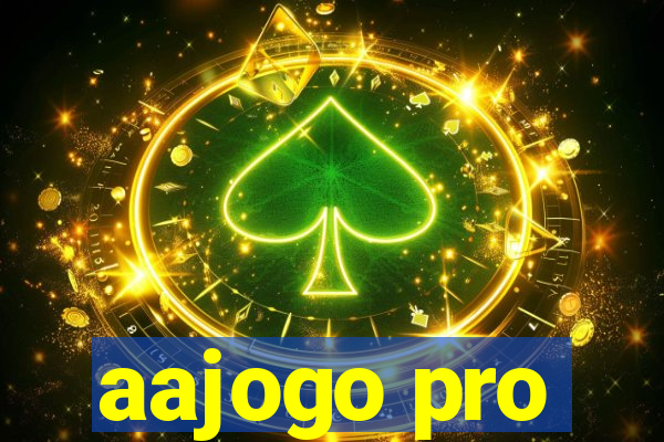 aajogo pro