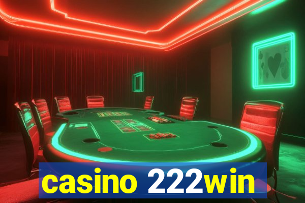 casino 222win