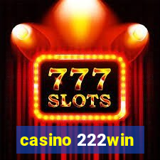 casino 222win