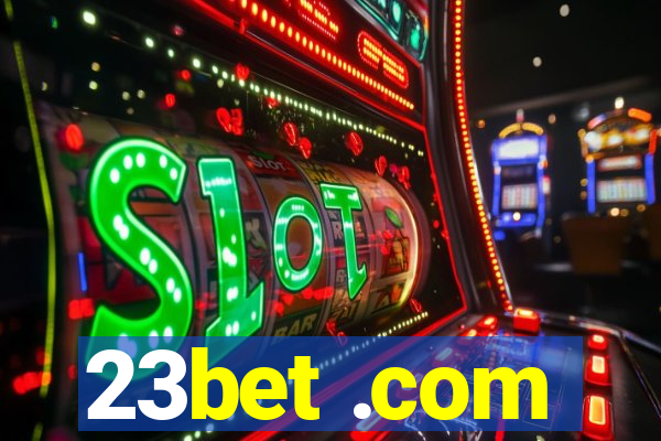 23bet .com