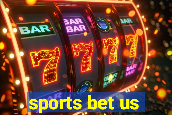 sports bet us