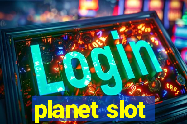 planet slot