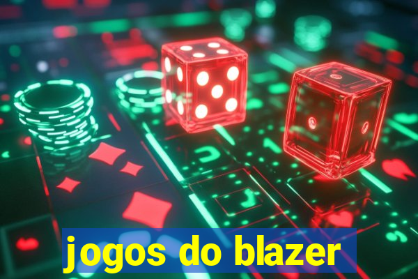 jogos do blazer