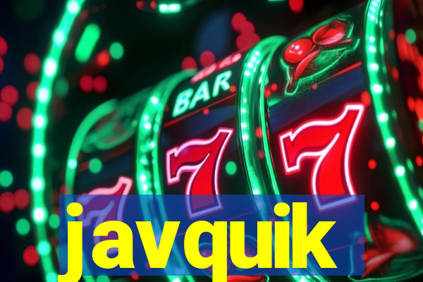 javquik