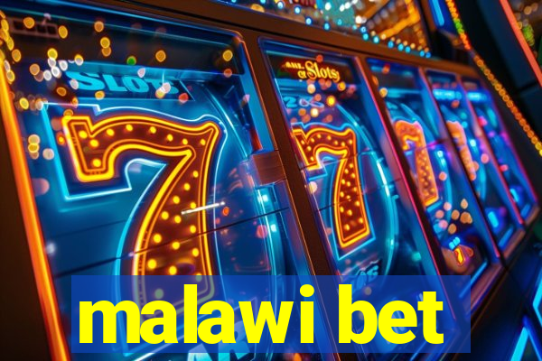 malawi bet