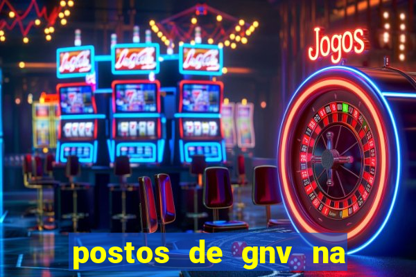 postos de gnv na br 101 bahia