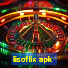 lisoflix apk