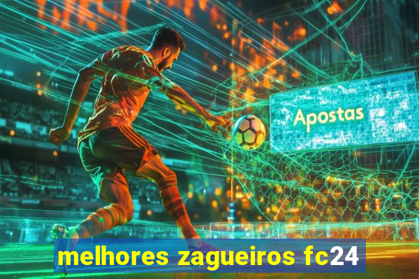 melhores zagueiros fc24