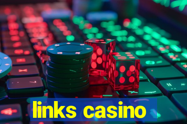 links casino