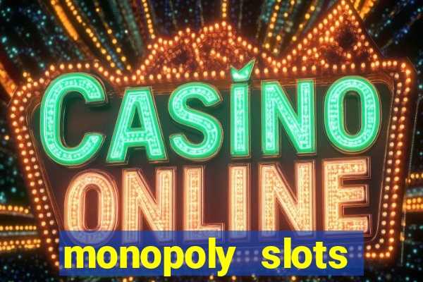 monopoly slots jogos de casino