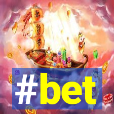 #bet