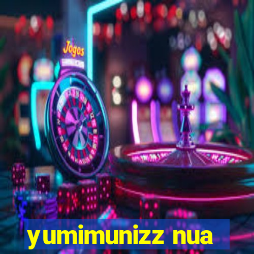 yumimunizz nua