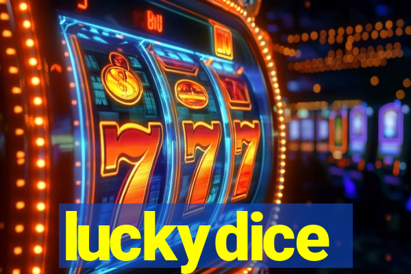 luckydice