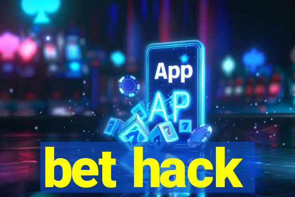 bet hack