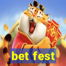 bet fest