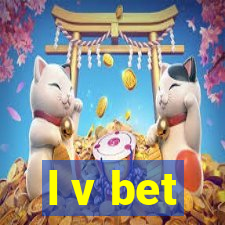 l v bet