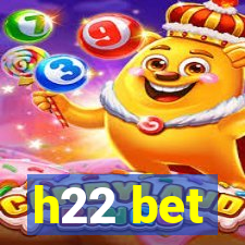 h22 bet