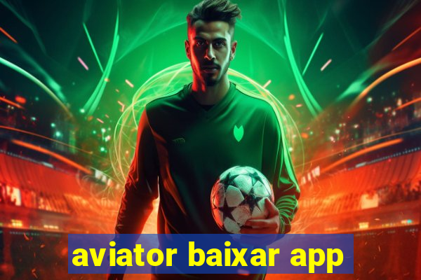 aviator baixar app