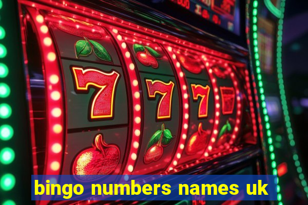 bingo numbers names uk