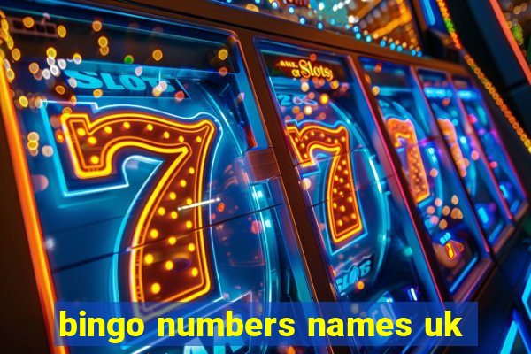 bingo numbers names uk