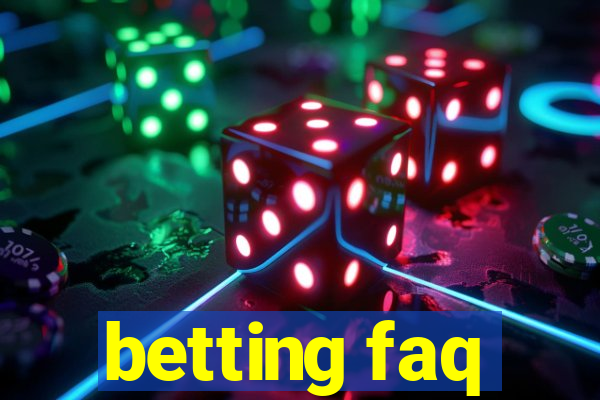 betting faq