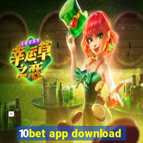 10bet app download