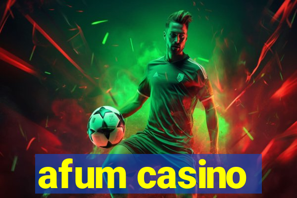 afum casino