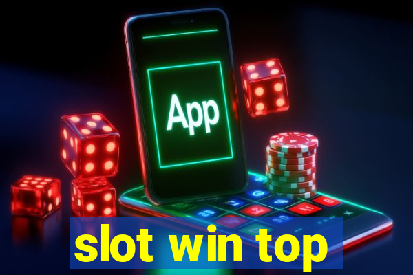 slot win top