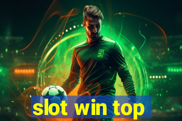 slot win top