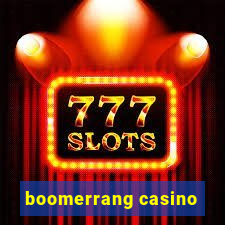 boomerrang casino