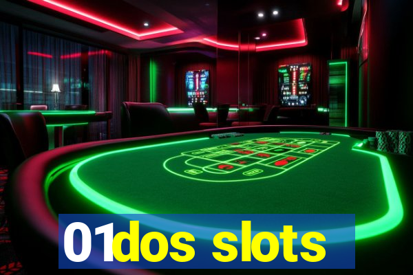 01dos slots