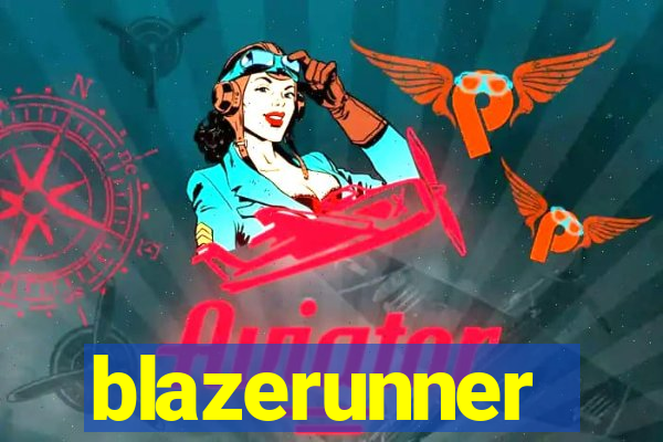 blazerunner