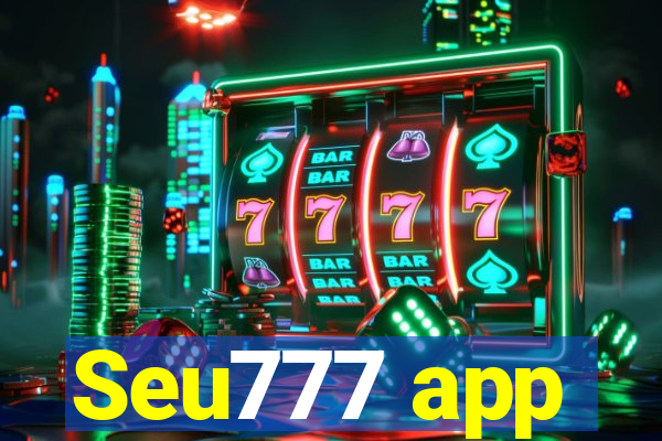 Seu777 app