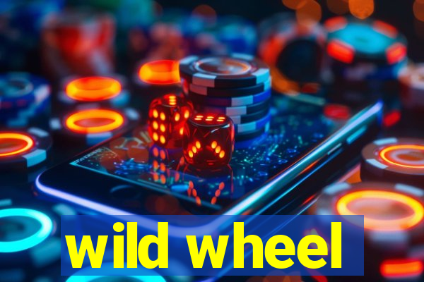 wild wheel