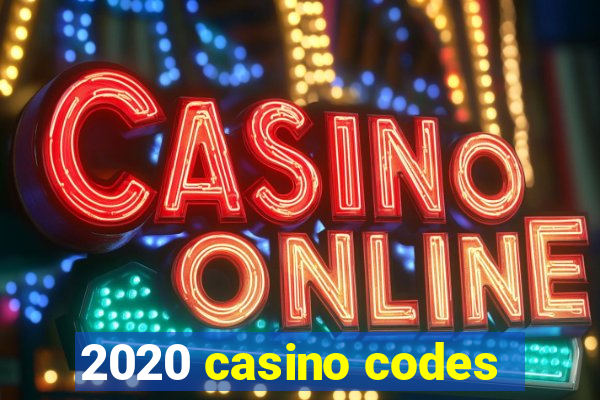 2020 casino codes