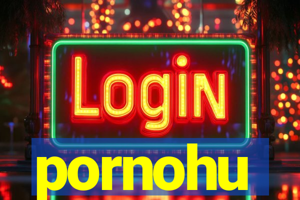 pornohu