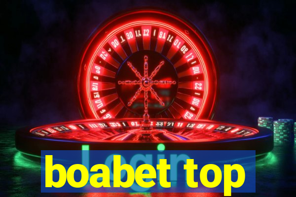 boabet top