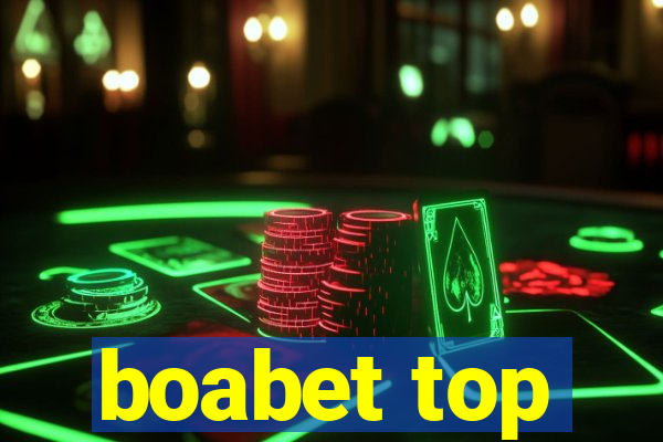 boabet top