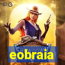 eobraia