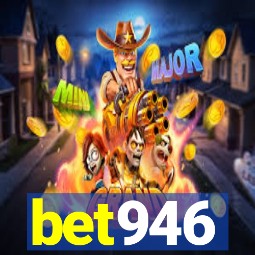 bet946