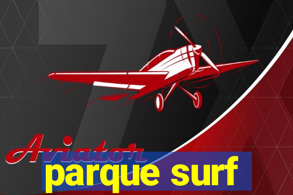 parque surf