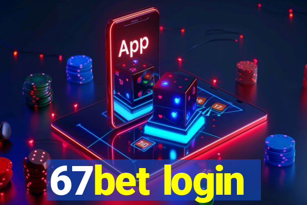 67bet login