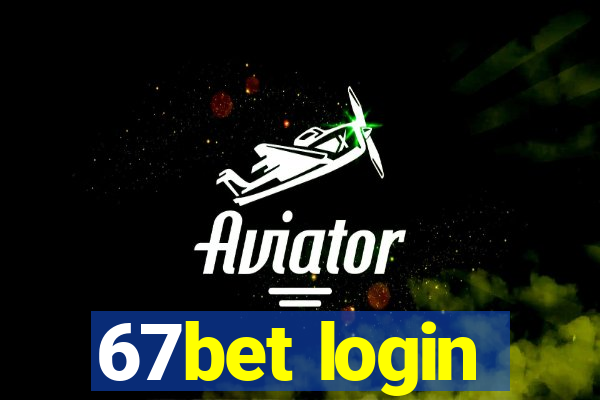 67bet login