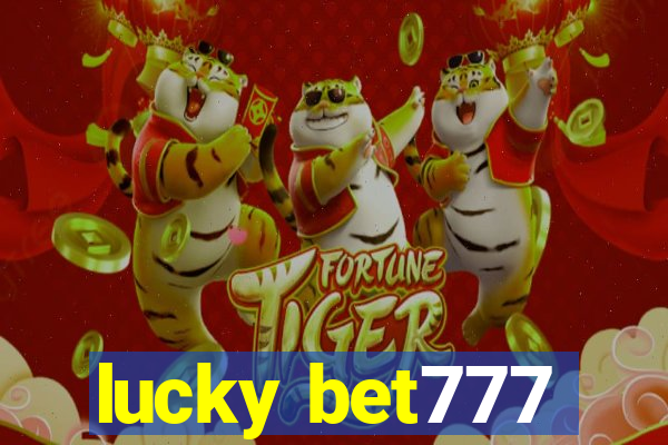 lucky bet777