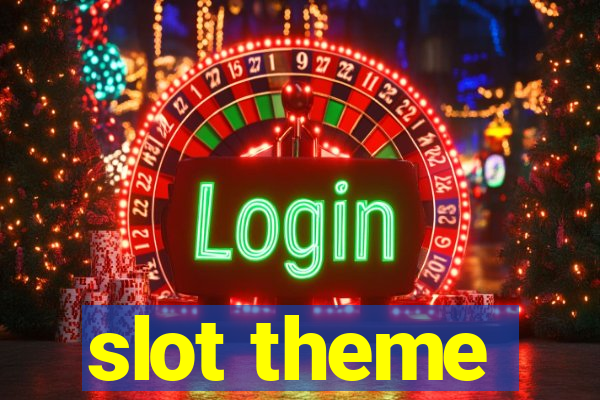 slot theme